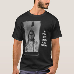 Camiseta Sitting_Bull_-_edit2, mis héroes tienen siempre