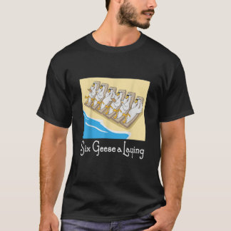 Camiseta Six Geese a Laying 12 Days Christmas Song Funny Xm