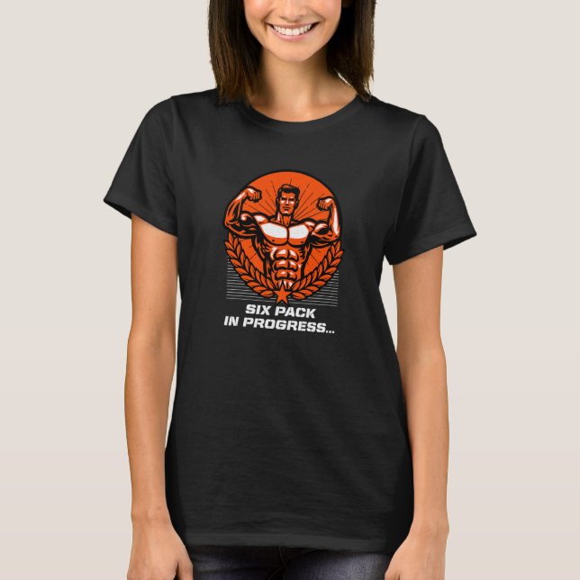 Camiseta Six Pack en Progreso Divertido Humor de Entrenamie (Anverso)
