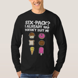 Camiseta Six Pack Ya tenía Fuerza Fisicoculturismo Gimnasio