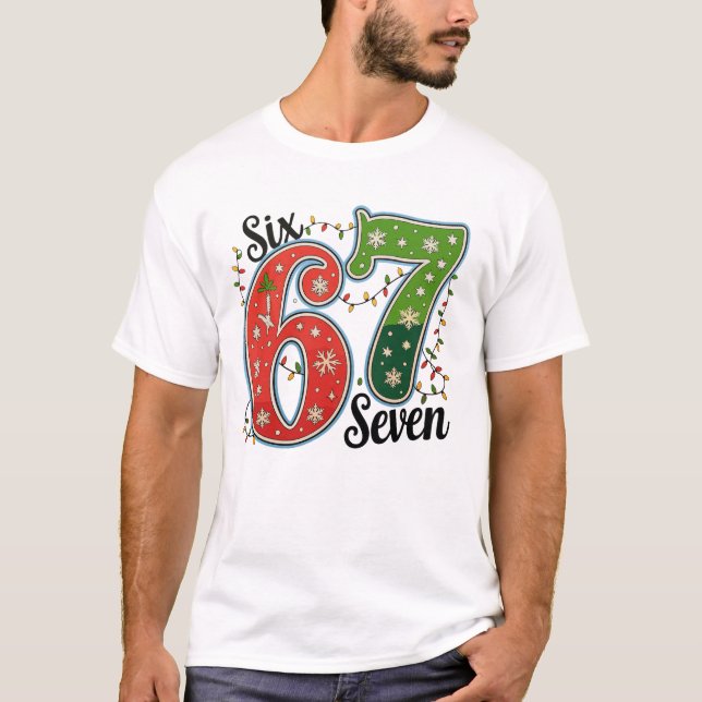 Camiseta Six Seven 67 6 7 Christmas Meme Funny Xmas Lights (Anverso)