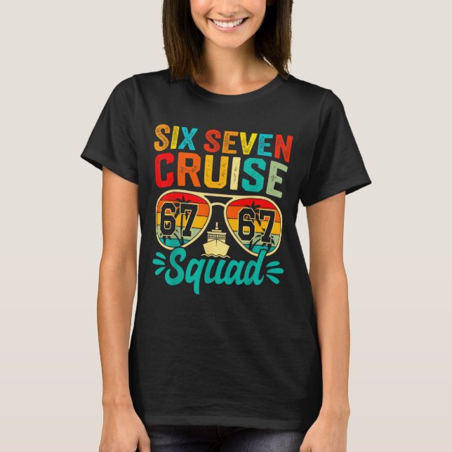 Camiseta Six Seven 67 Cruise Squad 2025 Funny Kids Cruise M (Anverso)