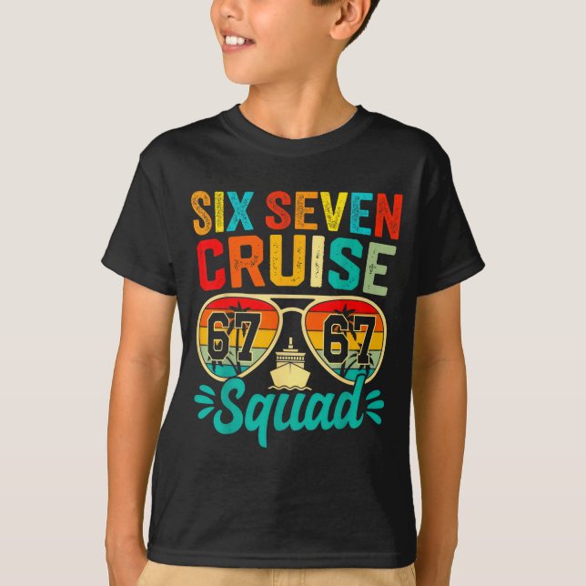Camiseta Six Seven 67 Cruise Squad 2025 Funny Kids Cruise M (Anverso)