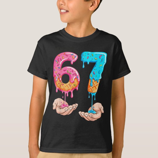 Camiseta Six Seven 67 Meme Ice Cream Drip Funny  (Anverso)