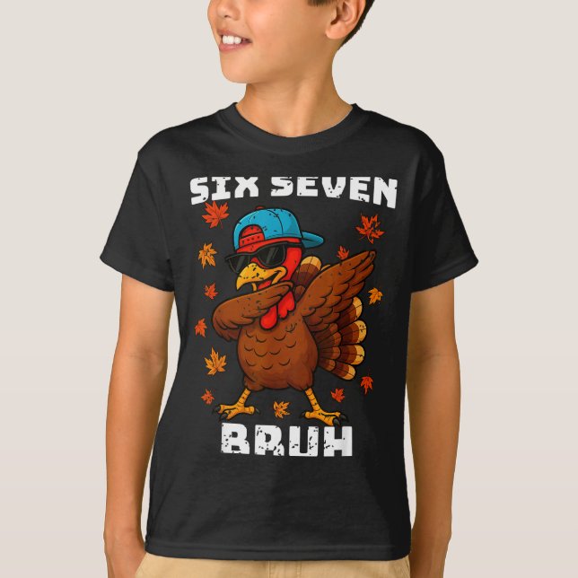 Camiseta Six Seven 67 Thanksgiving Meme Funny Thankful Turk (Anverso)