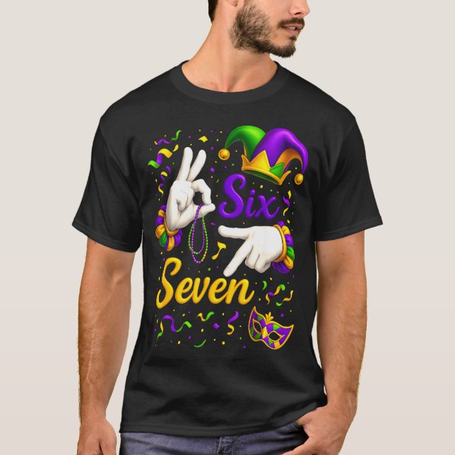 Camiseta Six Seven 6 7 Meme Mardi Gras Jester Hand Sign Fat (Anverso)