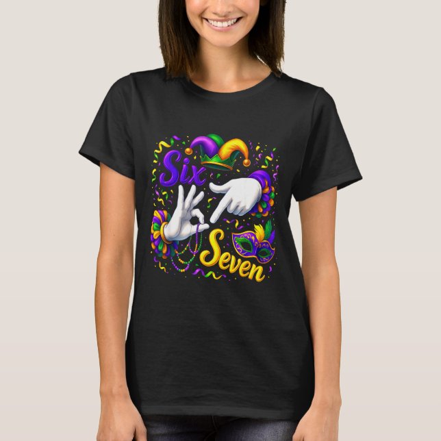 Camiseta Six Seven 6 7 Meme Mardi Gras Jester Hand Sign Fat (Anverso)