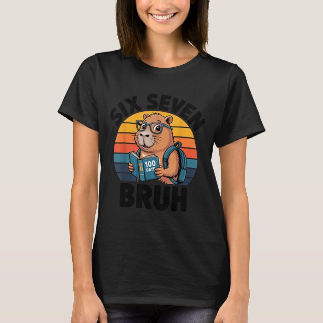 Camiseta Six Seven Bruh 67 Meme Funny 100 Days Of School Ca (Anverso)