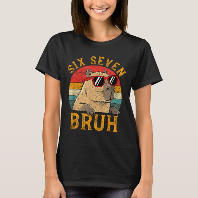 Camiseta Six Seven Bruh 67 Meme Funny Capybara Viral Six Se (Anverso)