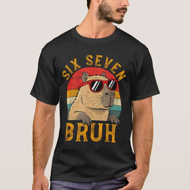 Camiseta Six Seven Bruh 67 Meme Funny Capybara Viral Six Se (Anverso)