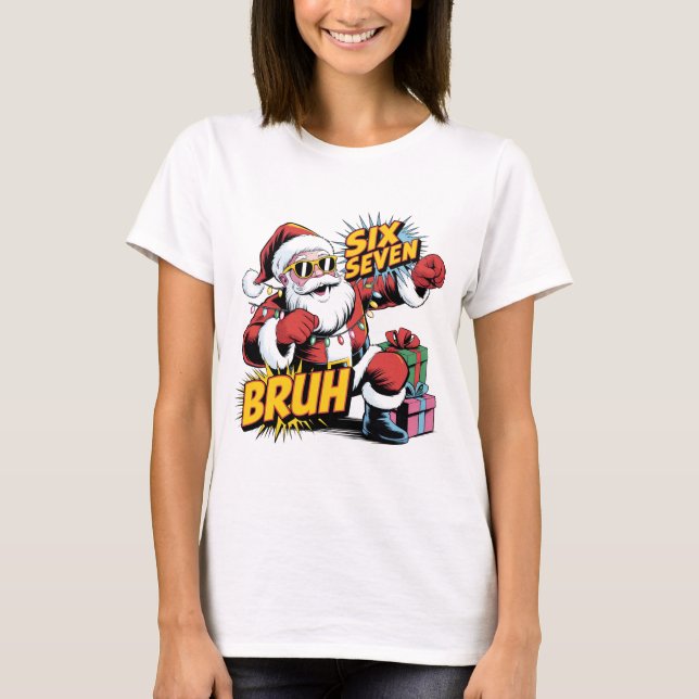 Camiseta Six Seven Bruh Funny Christmas Shirt | Retro Pop A (Anverso)