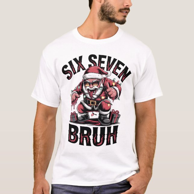 Camiseta Six Seven Bruh Funny Heavy Metal Santa Shirt | Edg (Anverso)