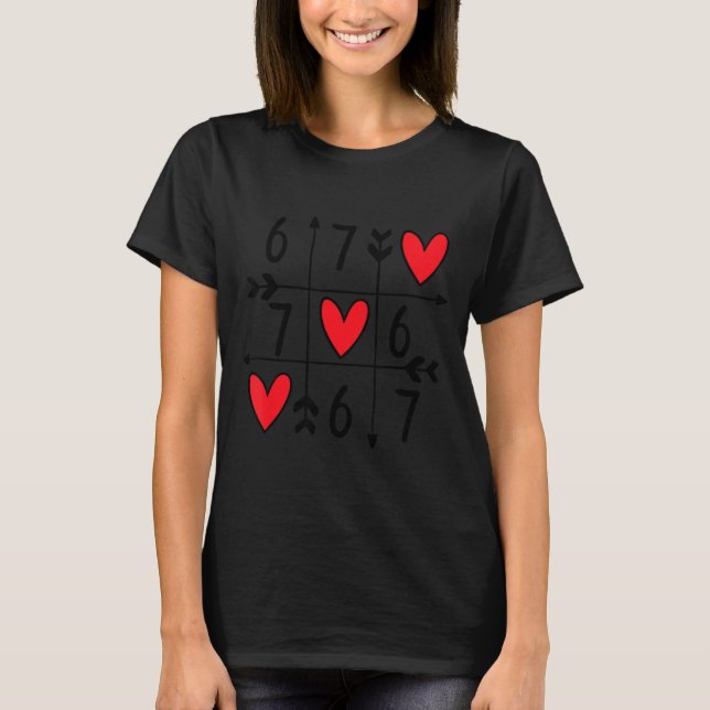 Camiseta Six Seven Gamer 67 Valentines Day 6 7 Funny  (Anverso)