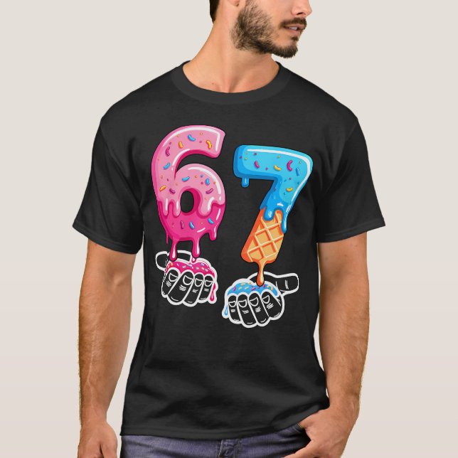 Camiseta Six Seven Ice Cream Drip Cool Meme 67 Funny Number (Anverso)