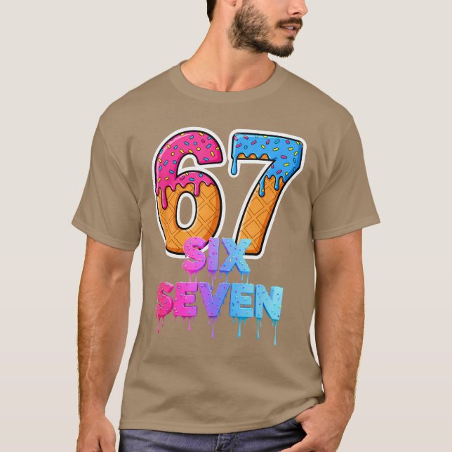 Camiseta Six Seven Ice Cream Drip Gen Alpha Slang 6 7 Trend (Anverso)