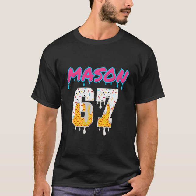 Camiseta Six Seven Ice Cream Drip Sport 67 Fun Mason Meme P (Anverso)