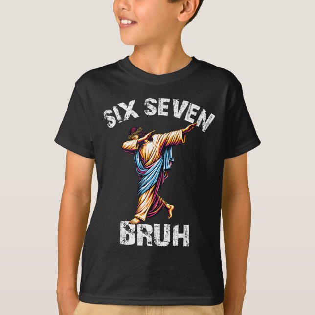 Camiseta Six Seven Jesus Dabbing Christmas 6 7 Meme 67 Kids (Anverso)