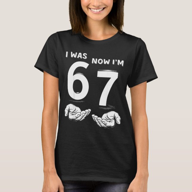 Camiseta Six Seven Meme 7 Year Old Birthday Shirt Was 6 Now (Anverso)