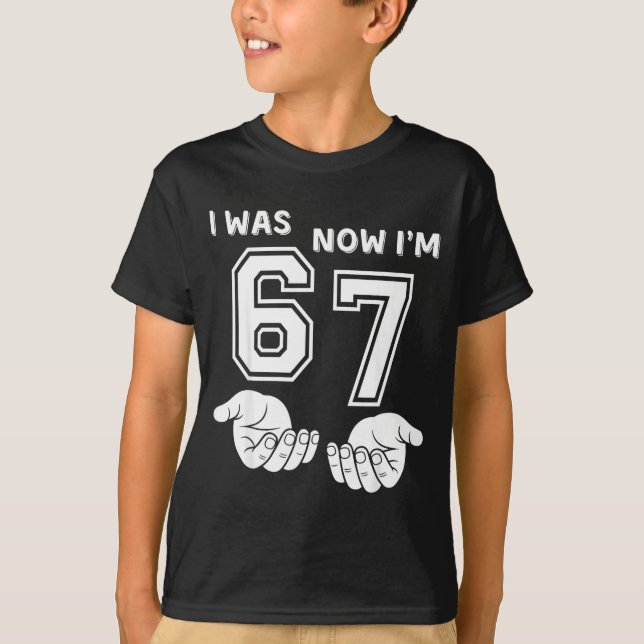 Camiseta Six Seven Meme 7 Year Old Birthday Shirt Was 6 Now (Anverso)