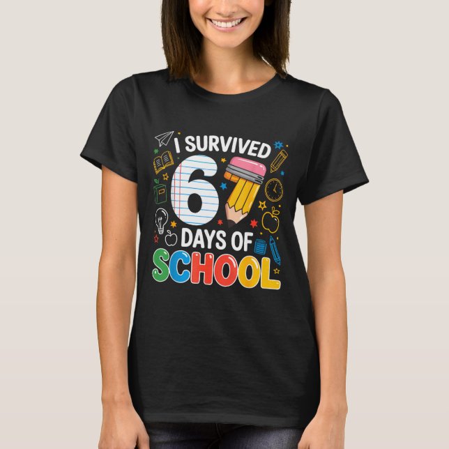 Camiseta Six Seven Meme Survived 67 Days Of School Student  (Anverso)