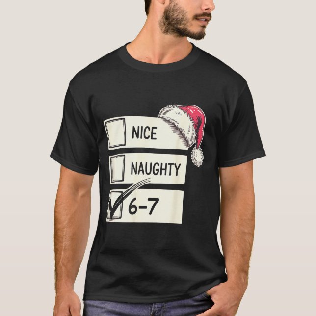 Camiseta Six Seven Nice Naughty 6-7 Slang  (Anverso)