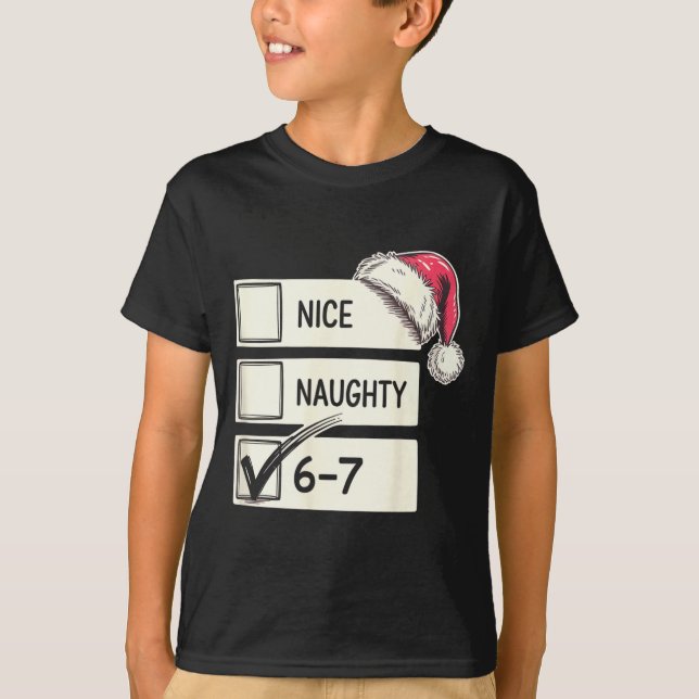 Camiseta Six Seven Nice Naughty 6-7 Slang  (Anverso)