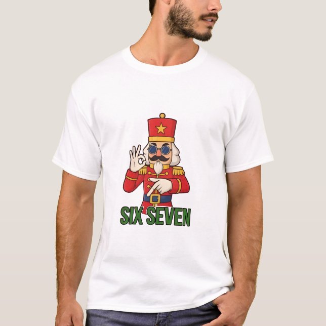 Camiseta Six Seven Snowman Christmas Nutcracker 6 7 Xmas  (Anverso)