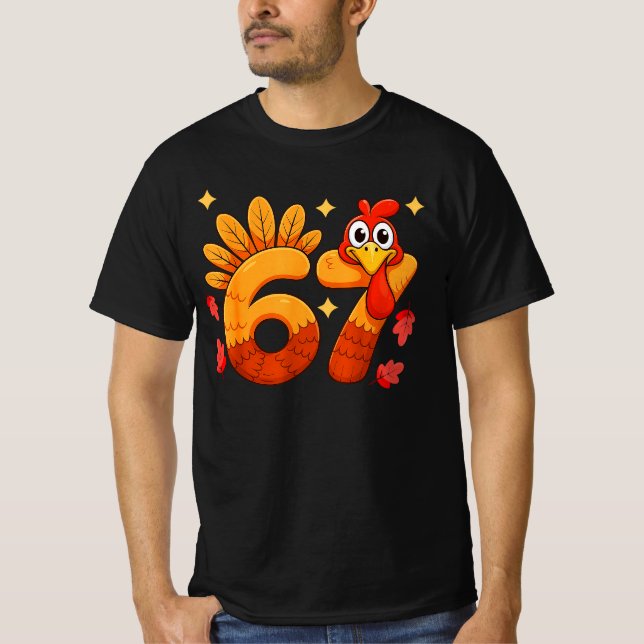 Camiseta Six Seven Thanksgiving 67  for Turkey| Funny "67"  (Anverso)
