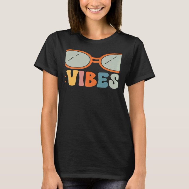 Camiseta Sixth Grade Vibes 6th Grade Students Parents Teach (Anverso)