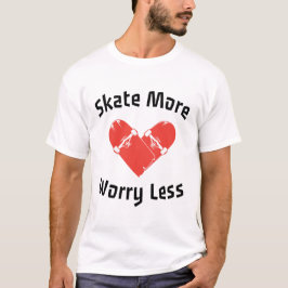 Camiseta Skate Más Preocupación Menos - Patinaje Gracioso