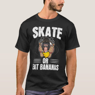 Camiseta Skate O Plátano Chimpancé Chimpancé Mono Skate