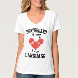 Camiseta Skateboard es mi lenguaje de amor - Funny Skateboa
