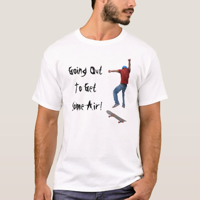 Camiseta Skateboarder consigue algo de Air Action Street Ku (Anverso)