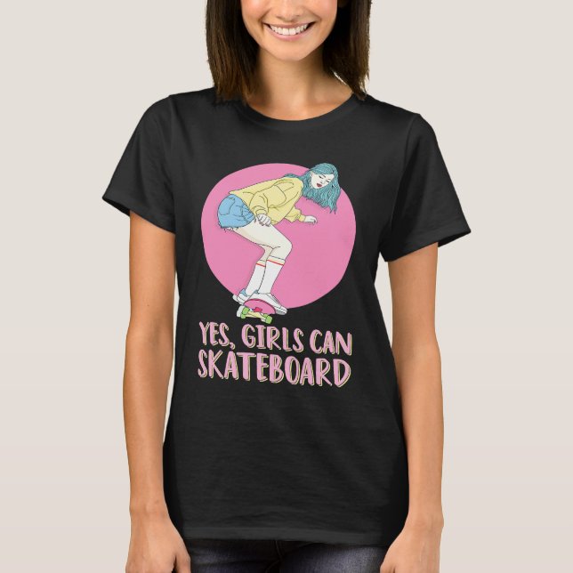 Camiseta Skateboarder Skater Girl 80s Pastel Yes Girls Can  (Anverso)