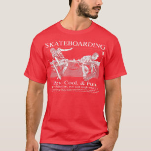 Camiseta Skateboarding Edgy Fun y Guay