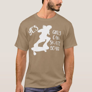 Camiseta Skateboarding Girls Can Skateboard Skater Chick