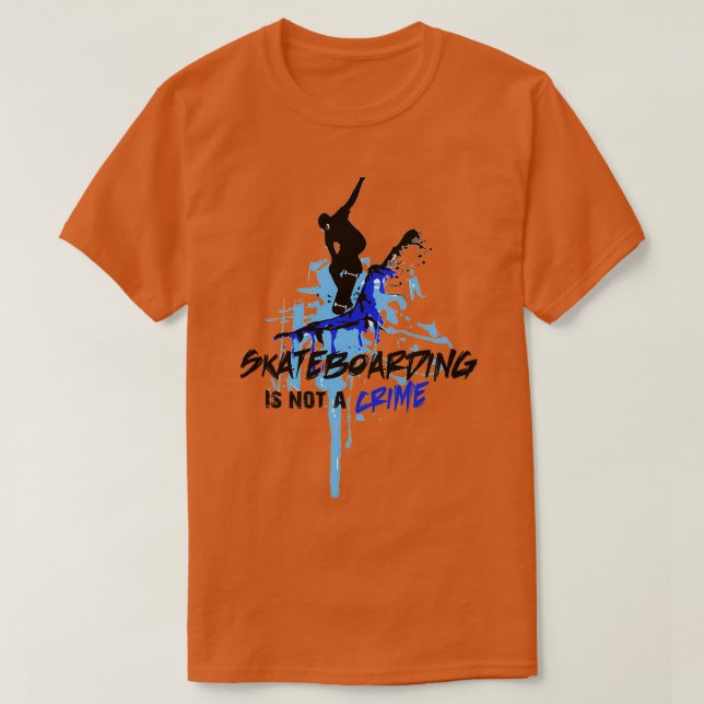Camiseta Skateboarding is not a crime 33 (Diseño del anverso)