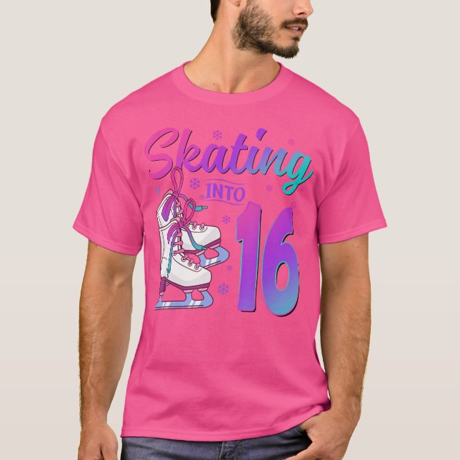 Camiseta Skating Into 16Th Birthday 16 Year Old Ice Skating (Anverso)