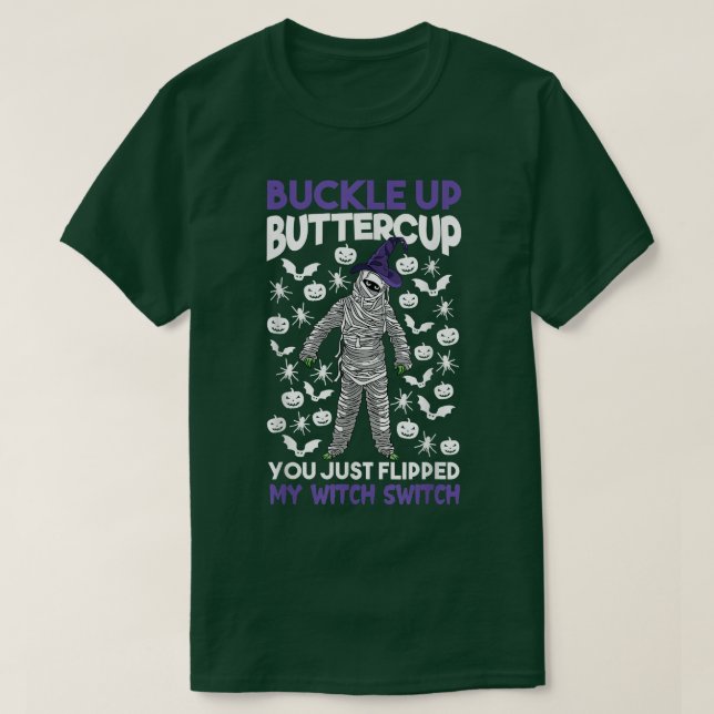 Camiseta Skeleton Buckle Up Buttercup You Just Flill Witc (Diseño del anverso)