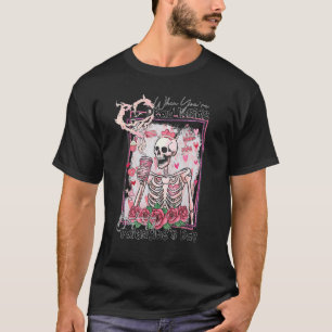 Camiseta Skeleton cuando estás muerto dentro pero es Valent