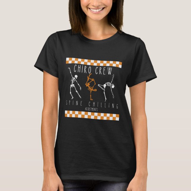 Camiseta Skeleton Dancing Chiro Crew Chiropractor Halloween (Anverso)