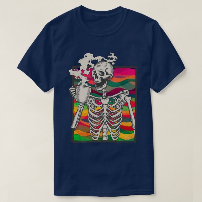 Camiseta Skeleton del café caliente, Skeleton Beber café Fu (Diseño del anverso)