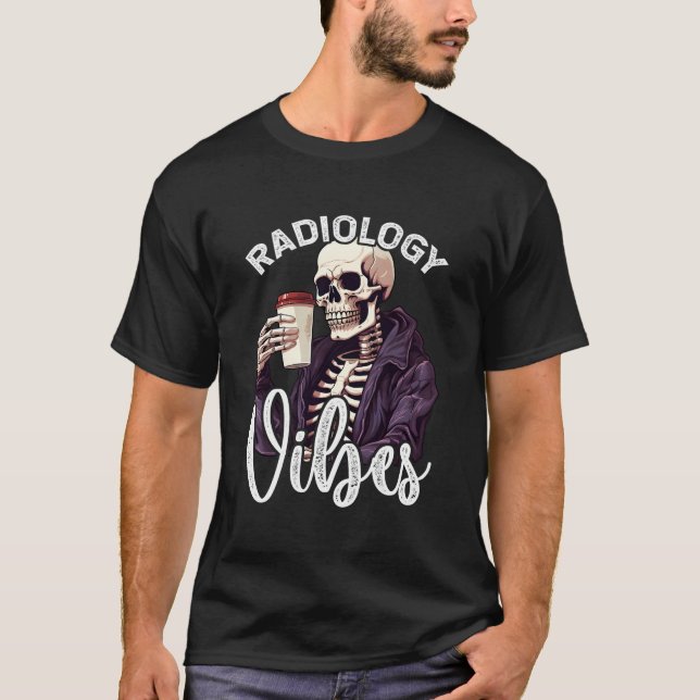 Camiseta Skeleton Drinking Coffee Radiology Vibes Xray Tech (Anverso)