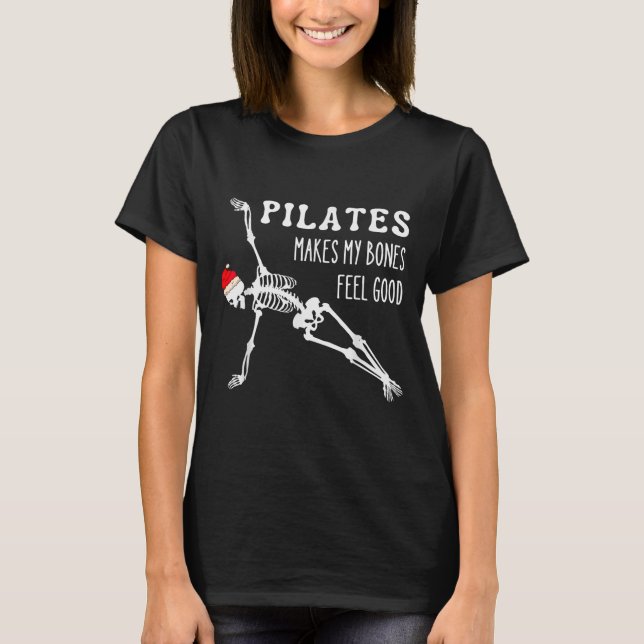 Camiseta Skeleton Lates Makes My Bones Feel Good Meditation (Anverso)