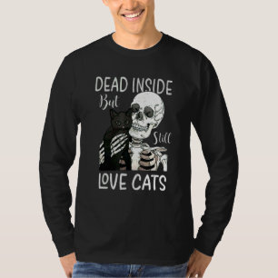 Camiseta Skeleton muerto dentro pero aún ama al gato