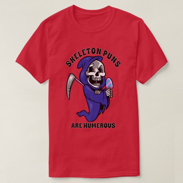 Camiseta Skeleton Puns son divertidas Halloween  (Diseño del anverso)