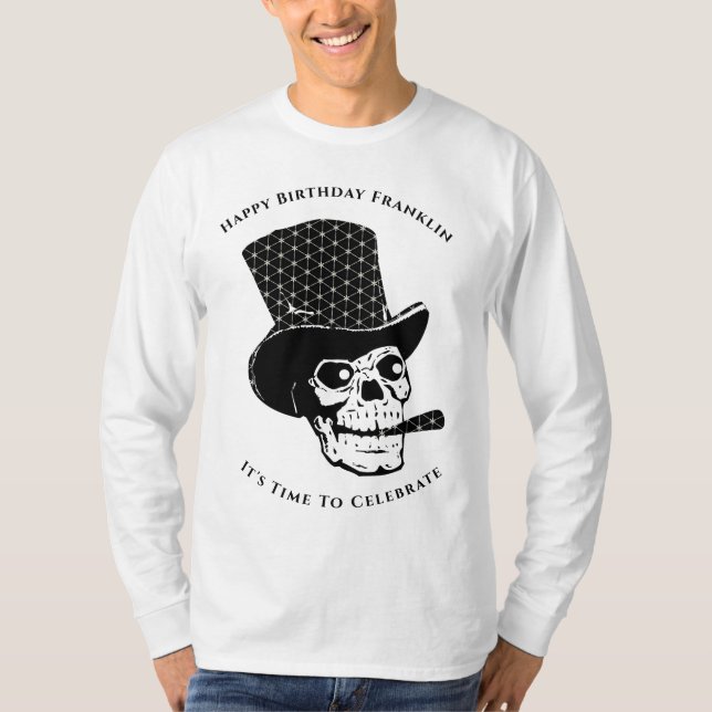 Camiseta Skeleton Skull Happy Birthday Fun personalizado (Anverso)
