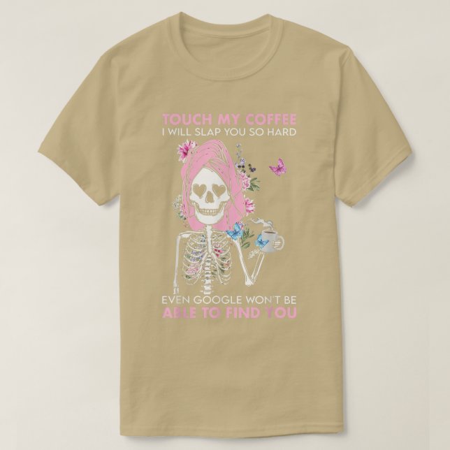 Camiseta Skeleton Sloth Touchs My Coffee I Slap You So Hard (Diseño del anverso)