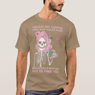 Camiseta Skeleton Sloth Touchs My Coffee I Slap You So Hard