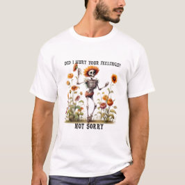 Camiseta skeleton sunflower no triste cita